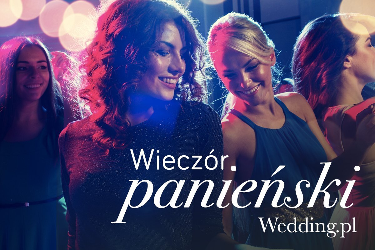 Piosenki na wieczór panieński