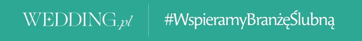 #WspieramyBranżęŚlubną Wedding.pl